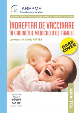 Îndreptar de vaccinare în cabinetul medicului de familie