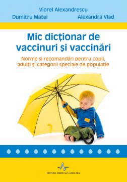 Mic dictionar de vaccinuri si vaccinari