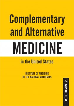 COMPLEMENTARY AND ALTERNATIVE MEDICINE IN THE UNITED STATES